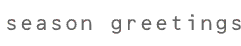 greetings
